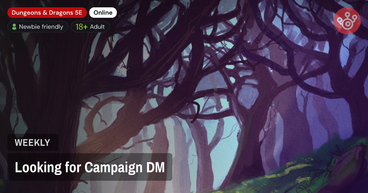 Looking for Campaign DM
