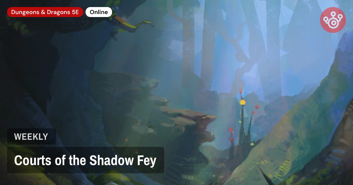 Courts of the Shadow Fey