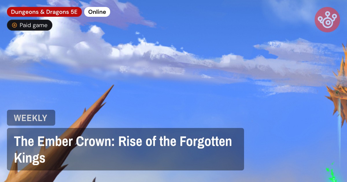 The Ember Crown: Rise of the Forgotten Kings