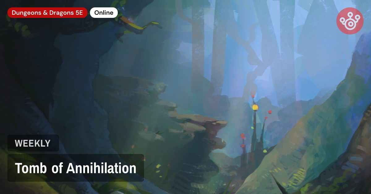Tomb of Annihilation
