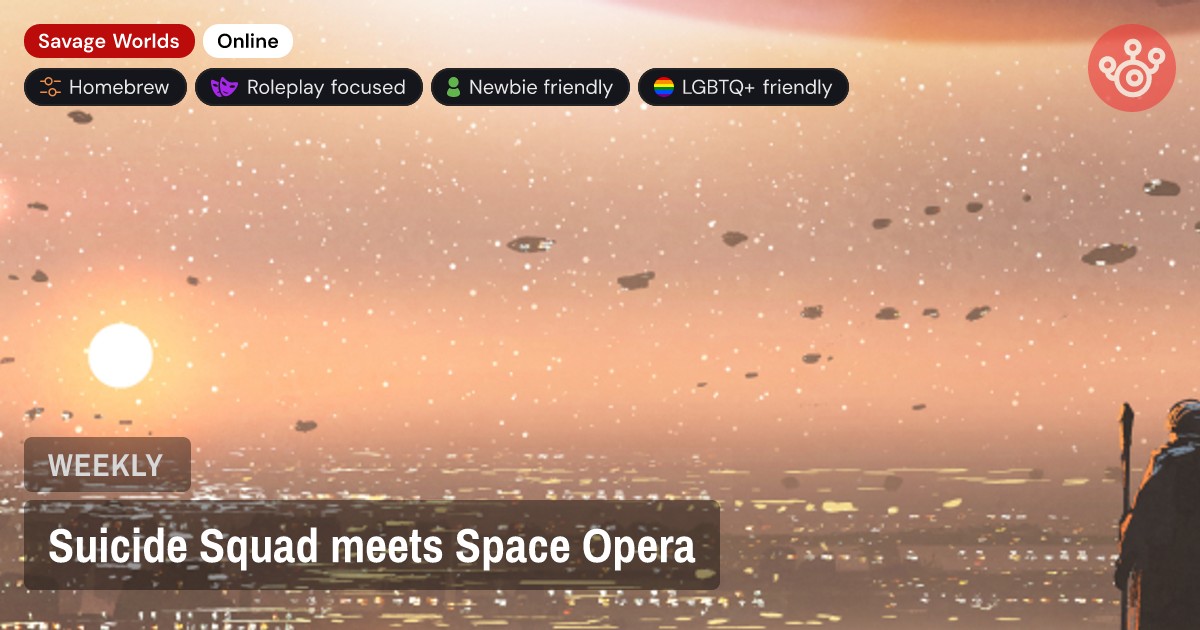 Suicide Squad meets Space Opera