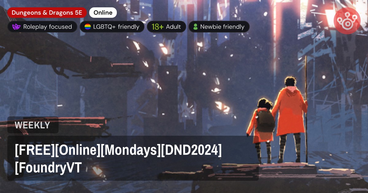 [FREE][Online][Mondays][DND2024][FoundryVT