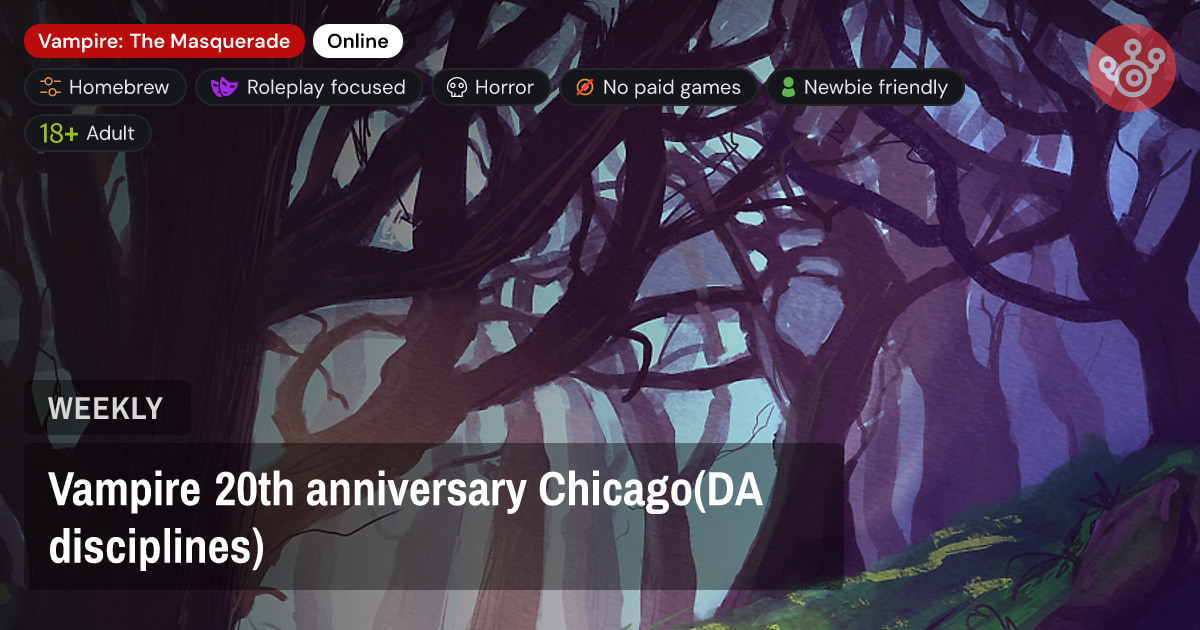 Vampire 20th anniversary Chicago(DA disciplines)
