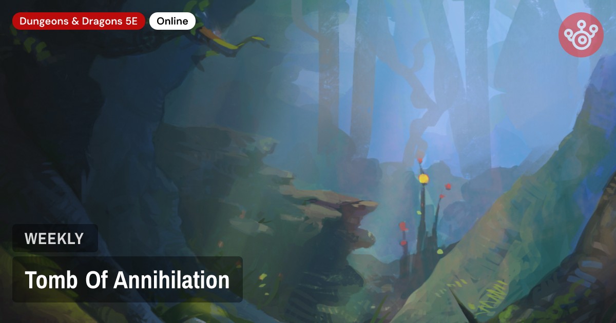 Tomb Of Annihilation