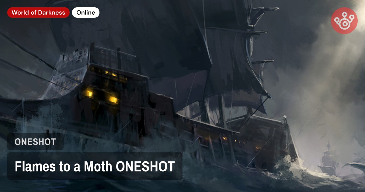 Flames to a Moth ONESHOT