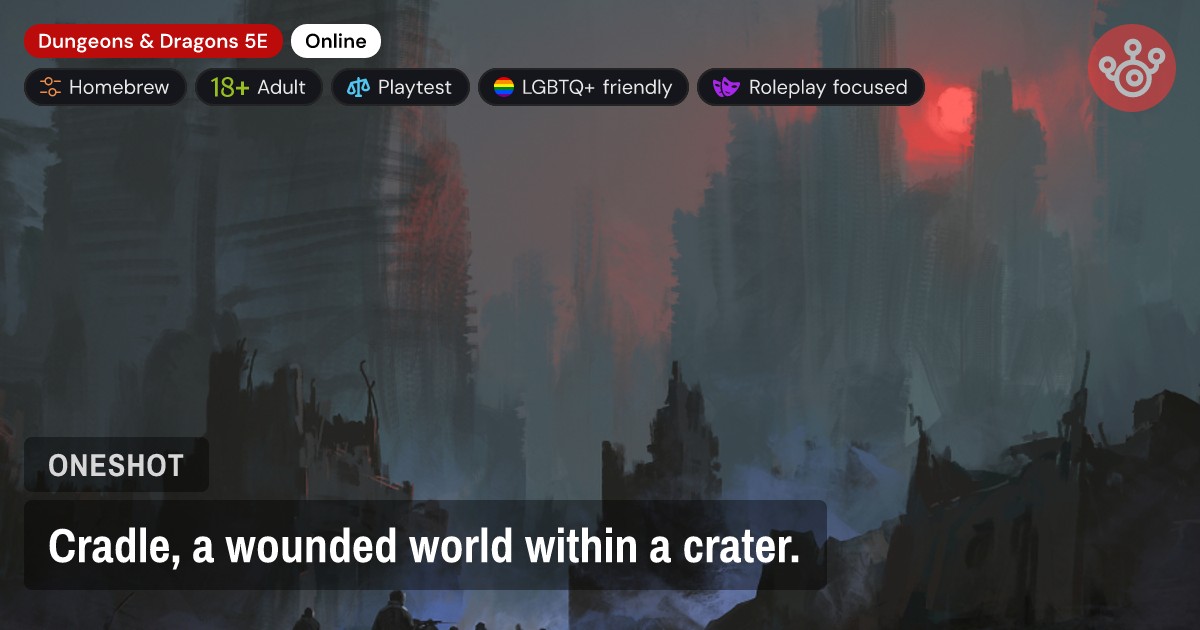 Cradle, a wounded world within a crater.