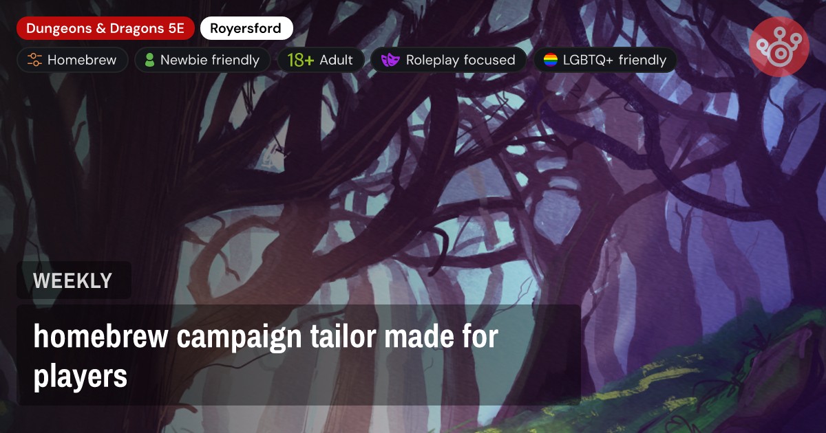 homebrew campaign tailor made for players