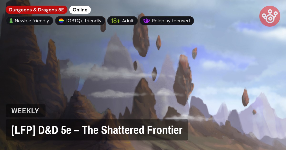 [LFP] D&D 5e – The Shattered Frontier