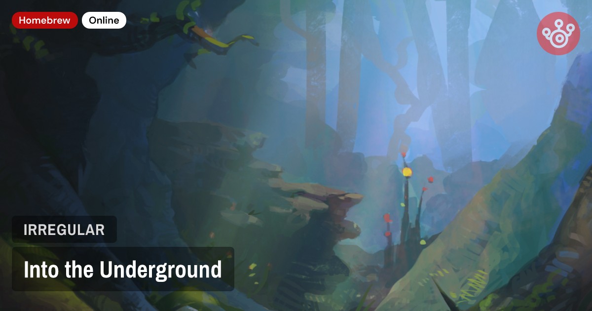 Into the Underground