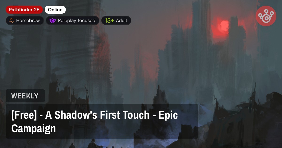 [Free] - A Shadow's First Touch - Epic Campaign