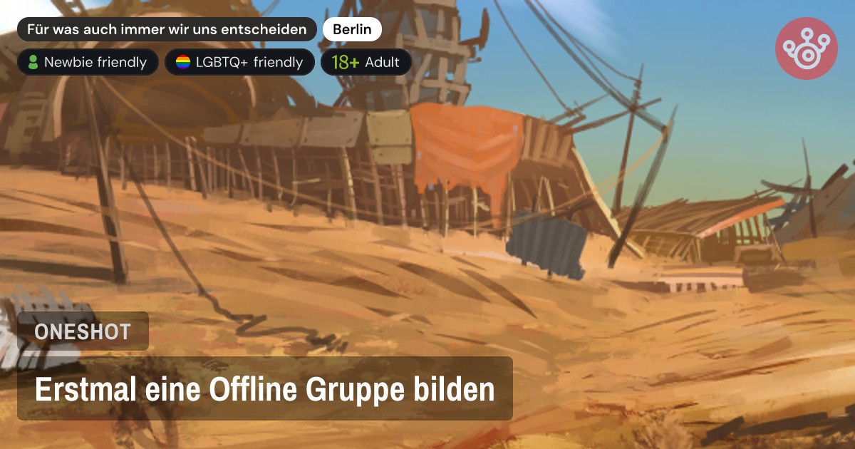 Erstmal eine Offline Gruppe bilden