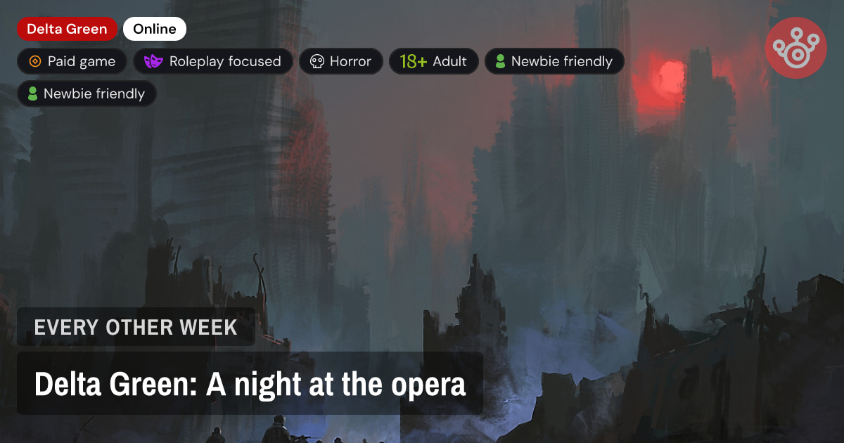 Delta Green: A night at the opera
