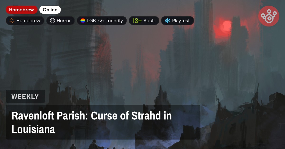 Ravenloft Parish: Curse of Strahd in Louisiana