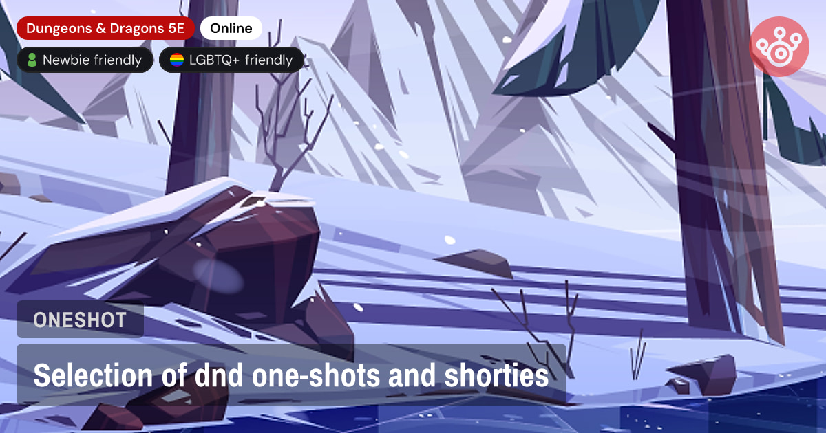 Selection of dnd one-shots and shorties