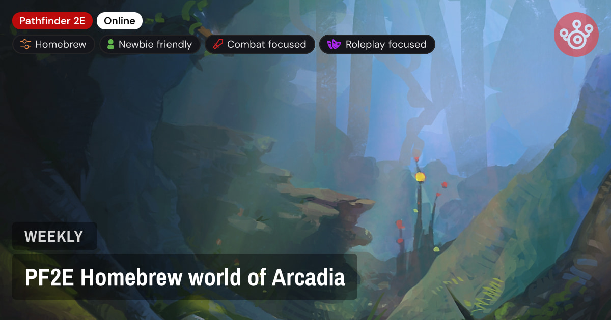 PF2E Homebrew world of Arcadia