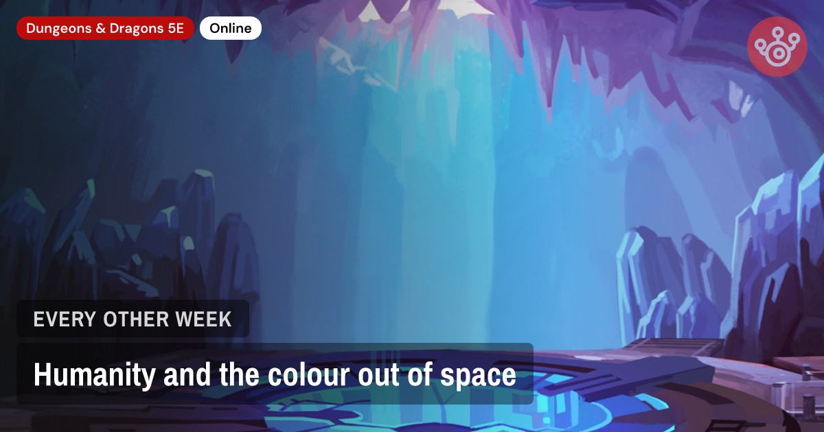 Humanity and the colour out of space