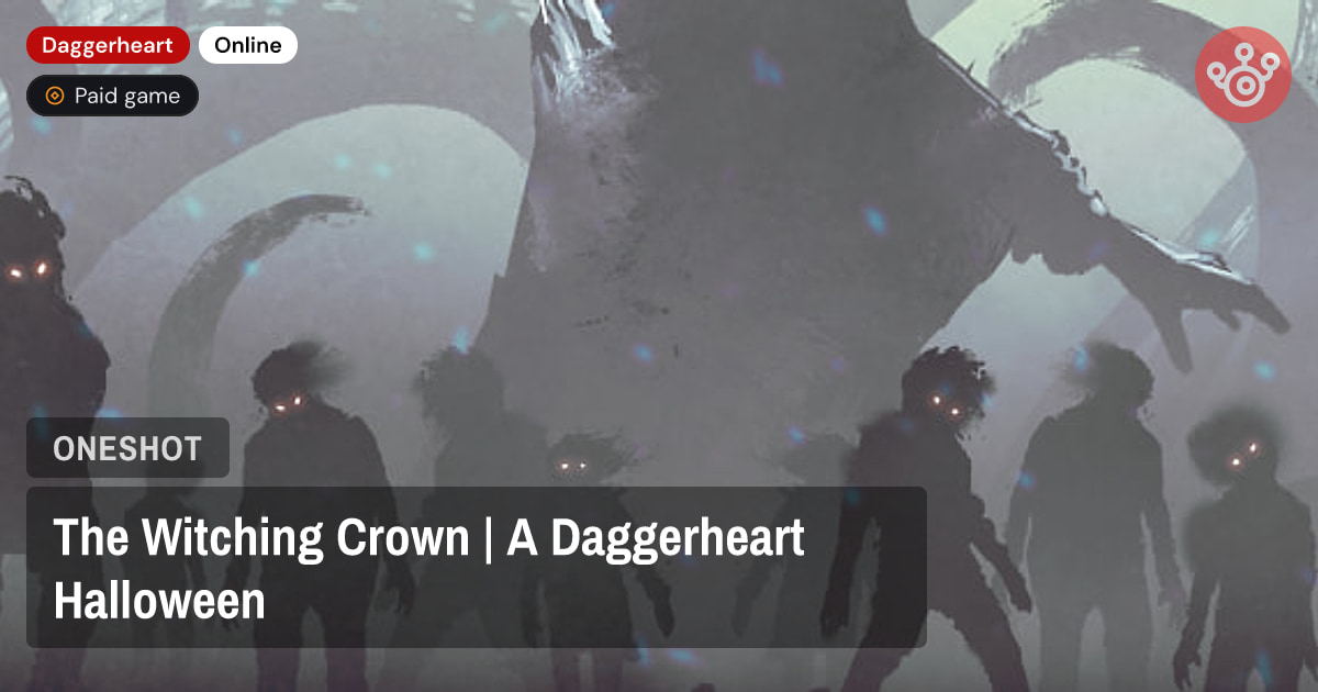 The Witching Crown | A Daggerheart Halloween