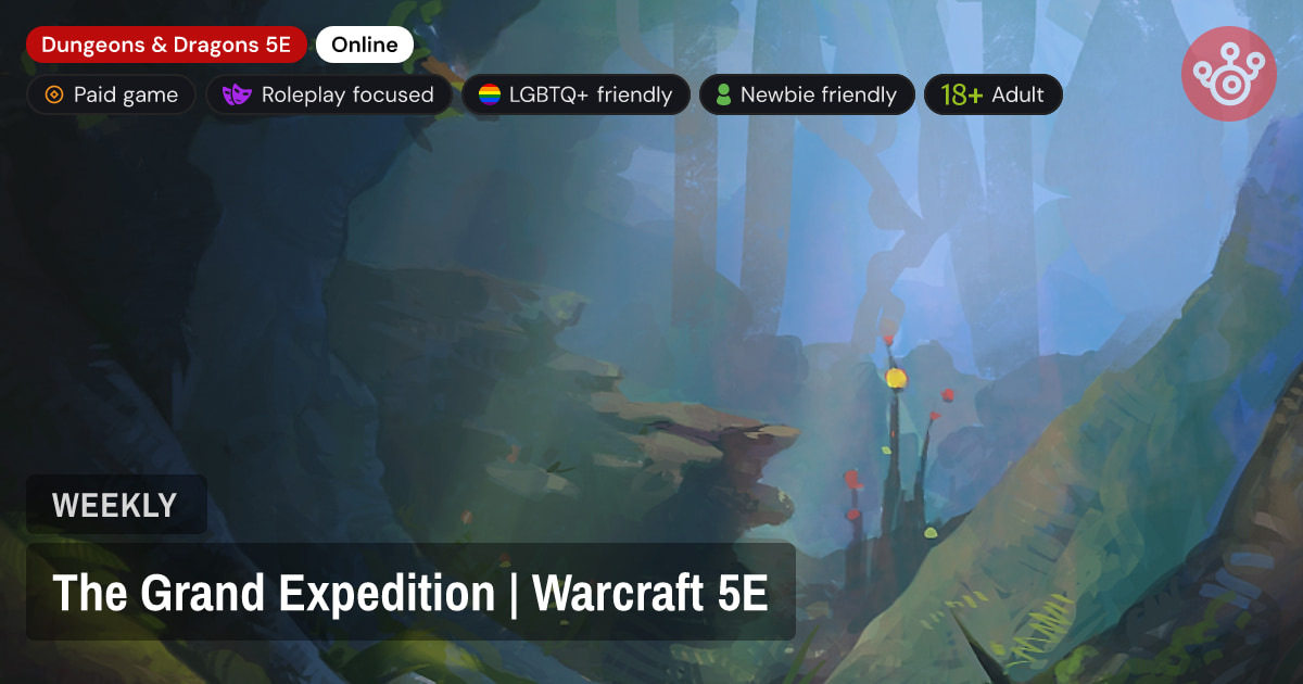 The Grand Expedition | Warcraft 5E