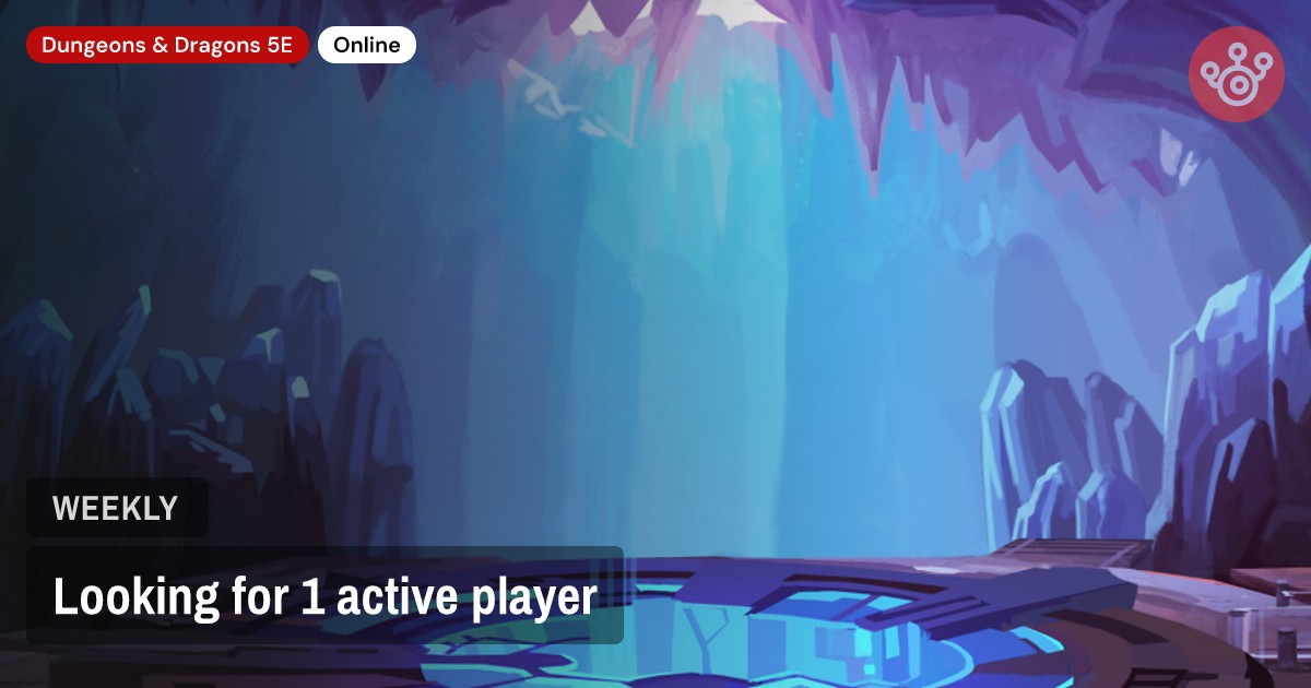 Looking for 1 active player
