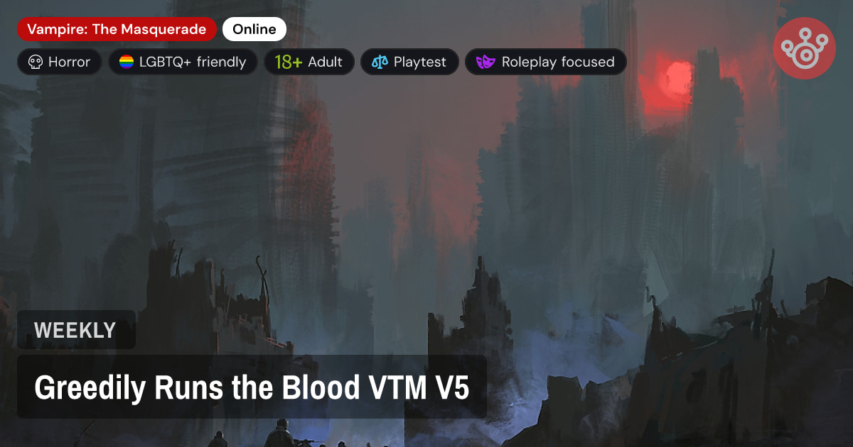 Greedily Runs the Blood VTM V5