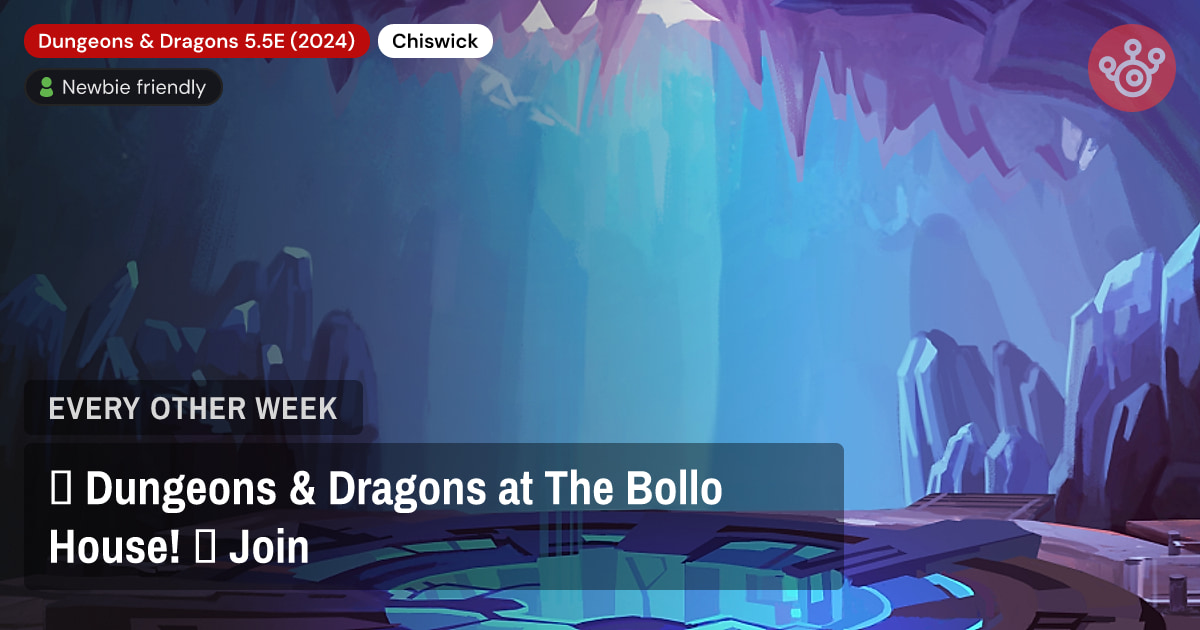 🎲 Dungeons & Dragons at The Bollo House! 🐉  Join