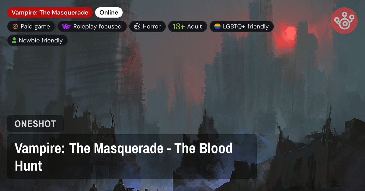 Vampire: The Masquerade - The Blood Hunt