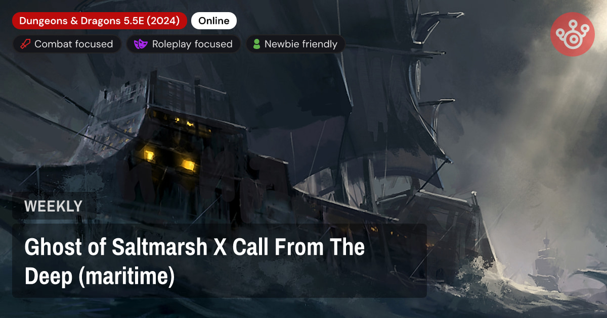 Ghost of Saltmarsh X Call From The Deep (maritime)