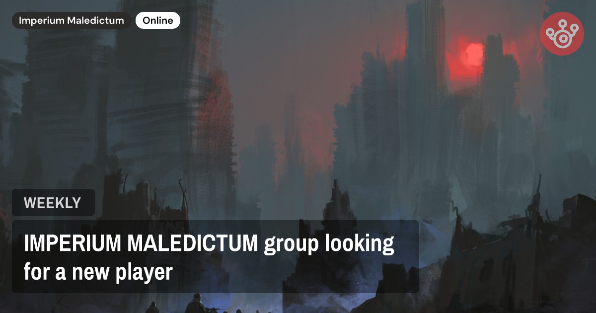 IMPERIUM MALEDICTUM group looking for a new player