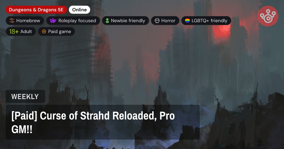 [Paid] Curse of Strahd Reloaded, Pro GM!!