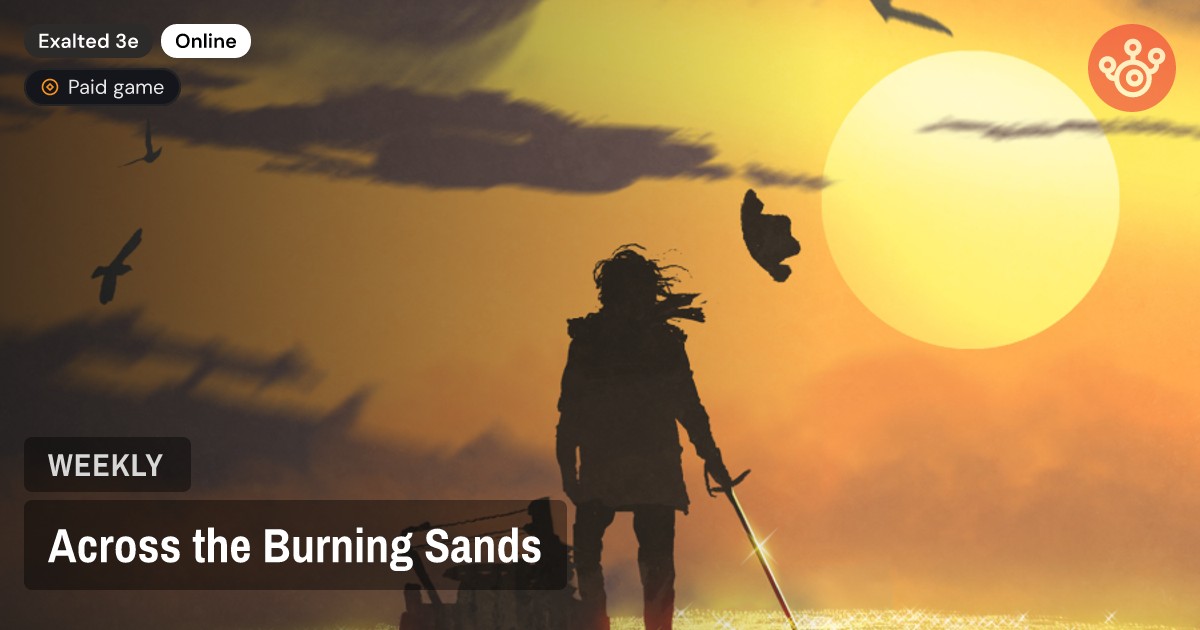 Across the Burning Sands