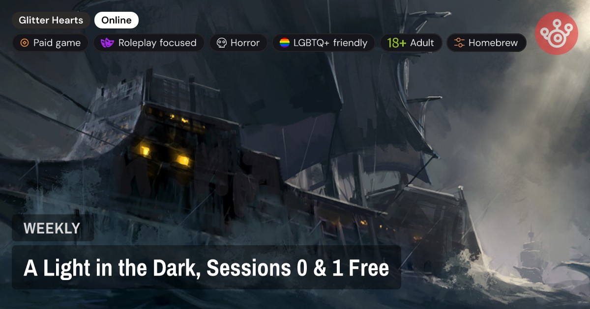 A Light in the Dark, Sessions 0 & 1 Free